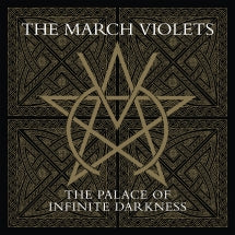 5CD - The March Violets - The Palace Of Infinite Darkness