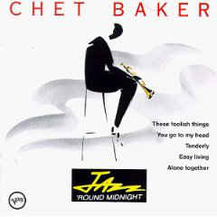 Chet Baker – Jazz 'Round Midnight - USED CD