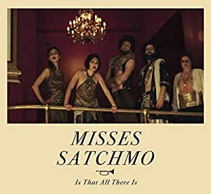 Misses Satchmo - Is That All There Is - USED CD