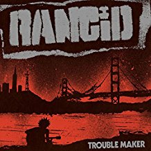 LP - Rancid - Trouble Maker