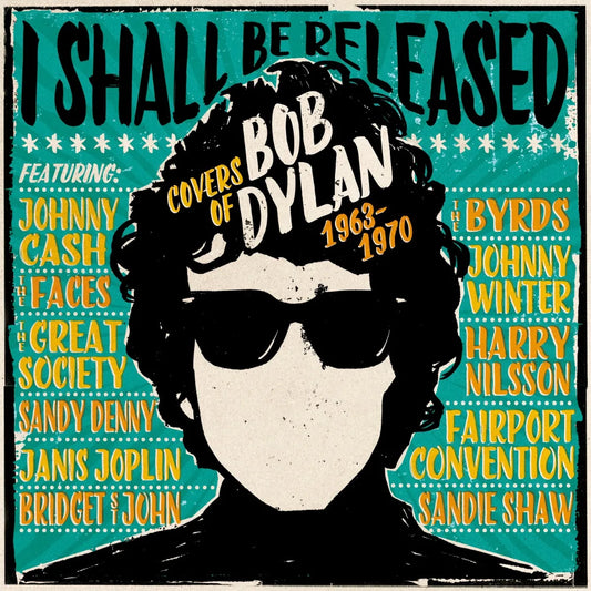 3CD - I Shall Be Released – Covers of Bob Dylan 1963-1970
