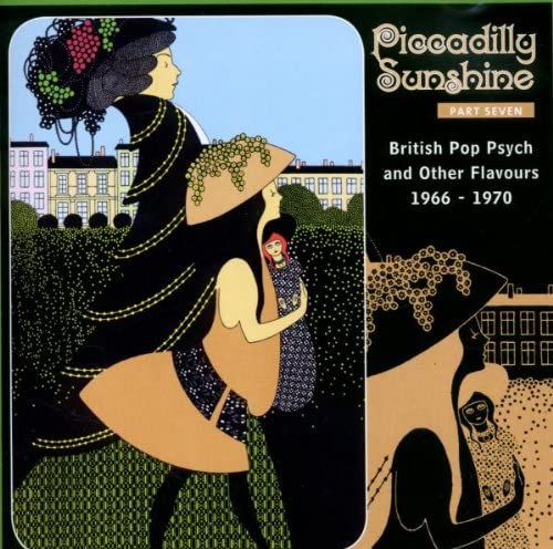 Piccadilly Sunshine Part Seven: British Pop Psych And Other Flavors 1966-1970 - CD