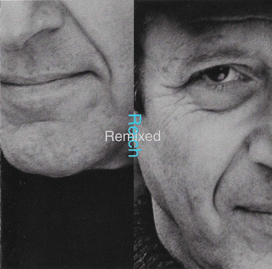 USED CD - Steve Reich – Reich Remixed