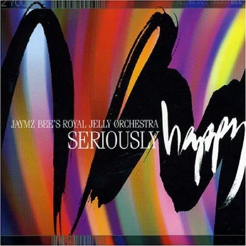 Jaymz Bee's Royal Jelly Orchestra - Seriously Happy - USED CD